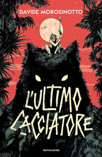 Ultimo cacciatore 