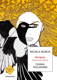 Morgana - l'uomo ricco sono io 