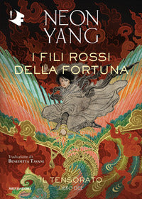Tensorato - i fili rossi della fortuna 
