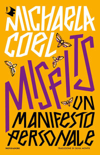 Misfits - un manifesto personale 