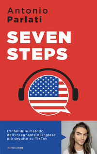 Seven steps - l'infallibile metodo dell'insegnamento di inglese piu' seguito su tiktok 