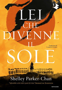 Lei che divenne il sole 
