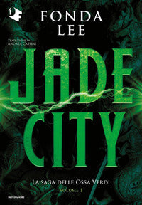 Saga delle ossa verdi 1 jade city 