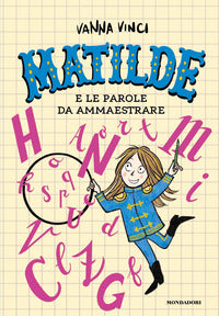 Matilde e le lettere da ammaestrate 