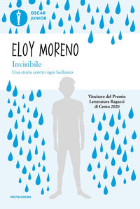 Invisibile - una storia contro ogni bullismo 