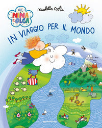 Nina e olga in viaggio per il mondo 