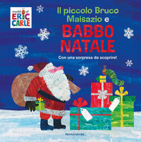 Piccolo bruco maisazio e babbo natale 