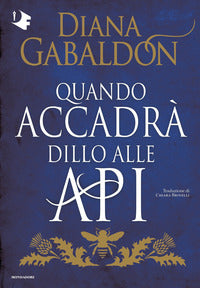 Quando accadra' dillo alle api 