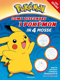 Pokemon - come disegnare i pokemon in 4 mosse 