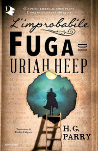 Improbabile fuga di uriah heep 