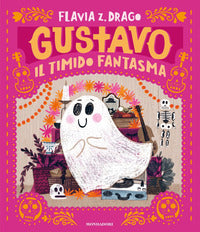 Gustavo. il timido fantasma 