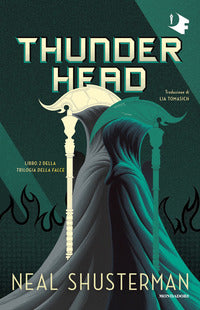 Trilogia della falce - 2 thunderhead 