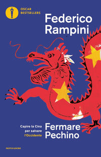 Fermare pechino - capire la cina per salvare l'occidente 