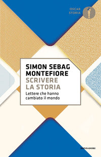 Scrivere la storia - lettere che hanno cambiato il mondo 
