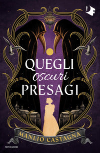 Quegli oscuri presagi 