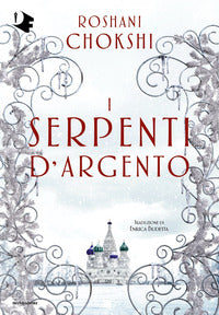 Serpenti d'argento 