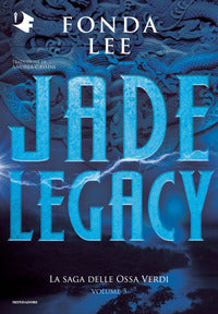 Saga delle ossa verdi 3 jade legacy 