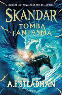 Skandar e la tomba fantasma 