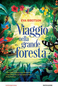 Viaggio nella grande foresta 