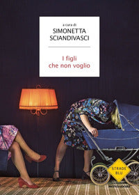 Figli che non voglio 