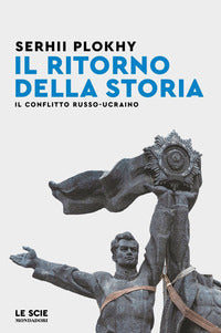 Ritorno della storia - il conflitto russo ucraino 