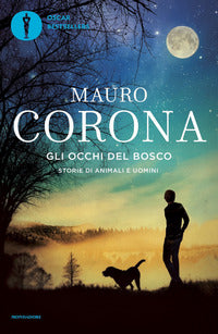 Occhi del bosco - storie di animali e di uomini 