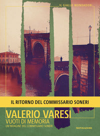 Vuoti di memoria - un'indagine del commissario soneri 
