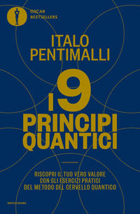 9 principi quantici - riscopri il tuo vero valore con gli esercizi pratici del metodo del cervel 