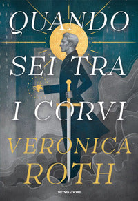 Quando sei tra i corvi 