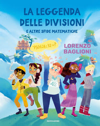 Leggenda delle divisioni e altre sfide matematiche 
