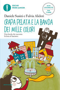 Crapa pelata e la banda dei mille colori 