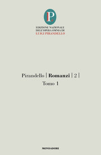 Romanzi 2 - tomo 1 