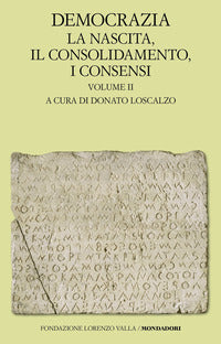 Democrazia - volume 2 la nascita il consolidamento i cosensi 