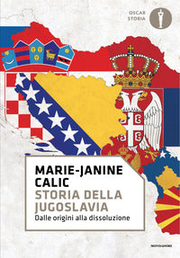 Storia della jugoslavia dalle origini alla dissoluzione 