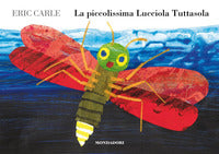 Piccolissima lucciola tuttasola 
