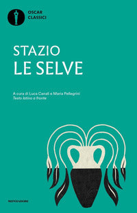 Selve - testo latino a fronte 