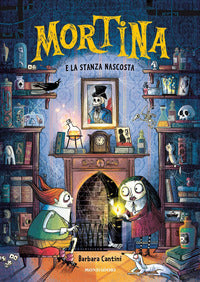 Mortina e la stanza nascosta 