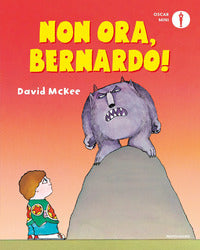 Non ora bernardo ! 