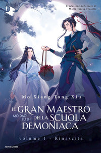 Gran maestro della scuola demoniaca 1 - rinascita 