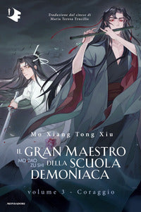 Gran maestro della scuola demoniaca 3 - coraggio 