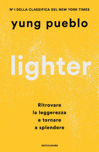 Lighter - ritrovare la leggerezza e tornare a splendere 