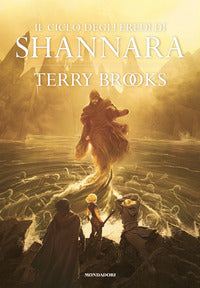 Ciclo degli eredi di shannara - gli eredi di shannara - il druido di shannara - la regina degli 