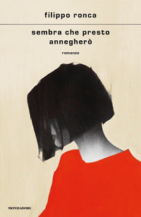 Sembra che presto anneghero 