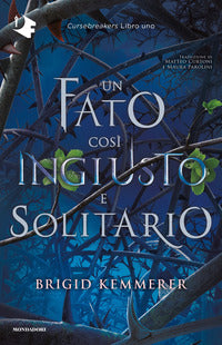 Cursebreakers 1 un fato cosi' ingiusto e solitario 