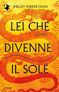 Lei che divenne il sole 