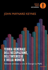 Teoria generale dell'occupazione dell'interesse e della moneta 