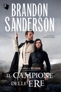 Mistborn 3 il campione delle ere 