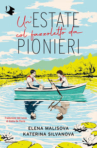 Estate col fazzoletto da pionieri 