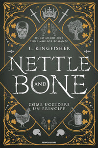 Nettle and bone - come uccidere un principe 