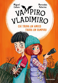 Vampiro vladimiro - chi trova un amico trova un vampiro 